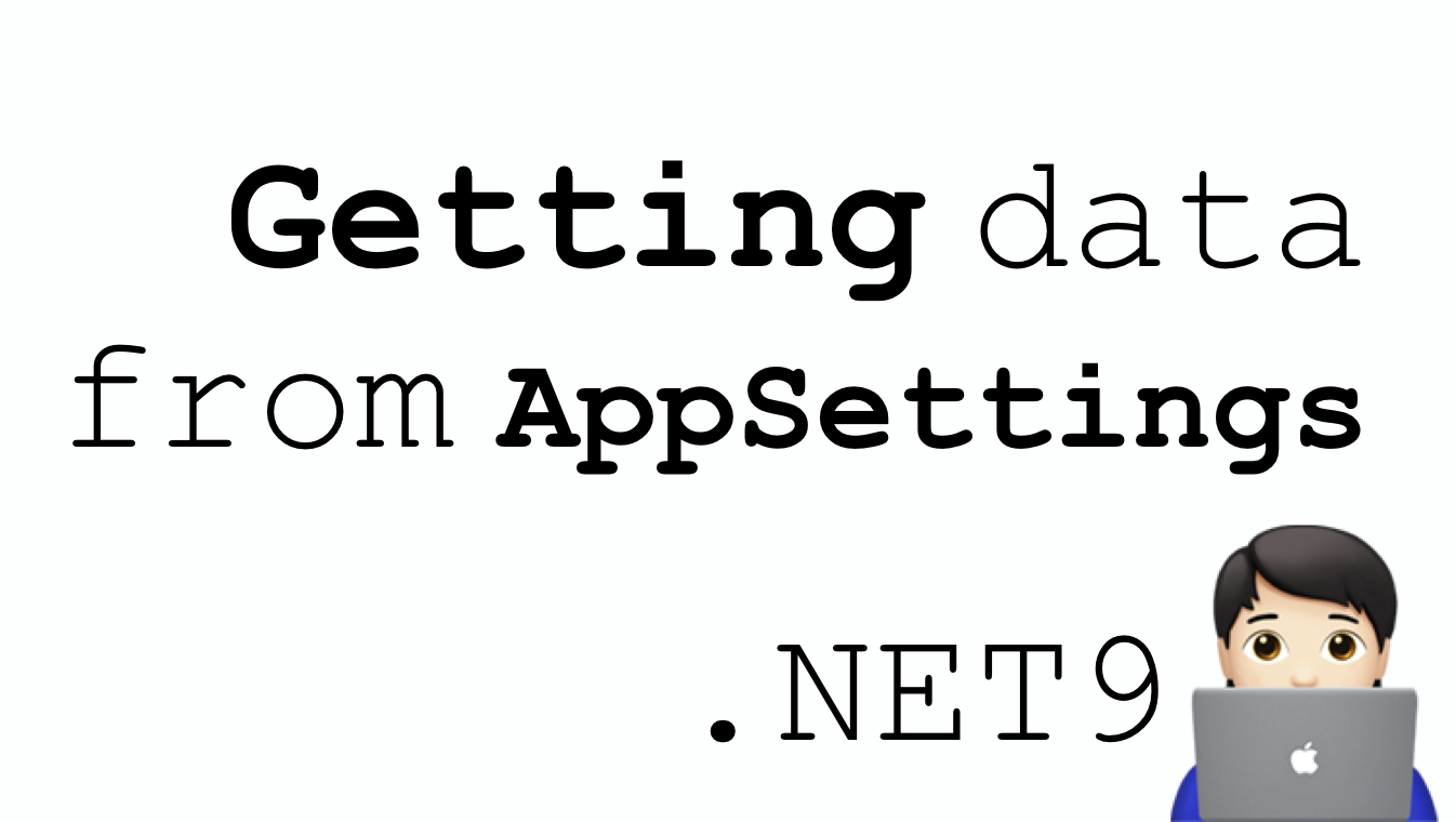 How to get data from AppSettings.json?